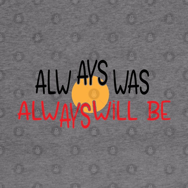 always was always will be by bisho2412